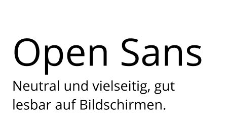 Open sans font Finde jetzt die passende Schriftart für dich! Erfahre alles rund um die verschiedenen Schriftarten und welche am besten geeignet ist. SMARTTEC